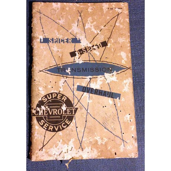 Original Authentic 1956 Chevrolet Spicer 5 Speed Transmission Overhaul Manual - Picture 1 of 11